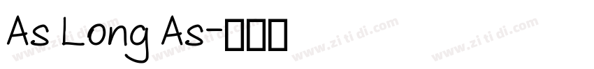 As Long As字体转换